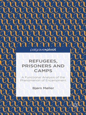 cover image of Refugees, Prisoners and Camps
